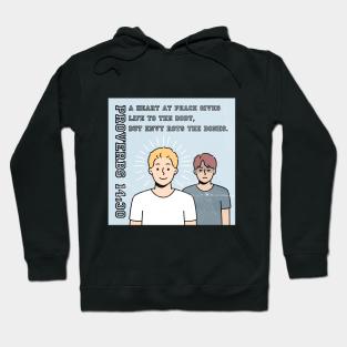 Proverbs 14:30 Hoodie